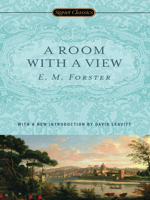 Title details for A Room With a View by E. M. Forster - Available
